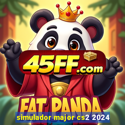 simulador major cs2 2024